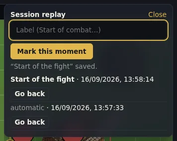 Replay: mark a moment, go back to it with one click.