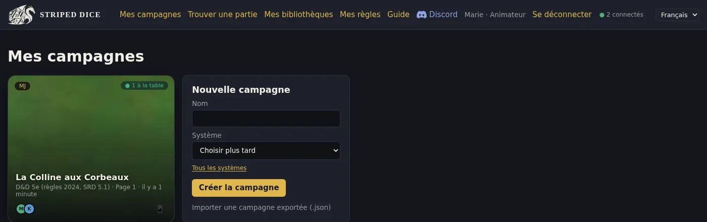 Mes campagnes : vos tables en tuiles, et le formulaire de création à droite.
